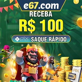 e67.com Ganhe R$ 100,00 Gratis